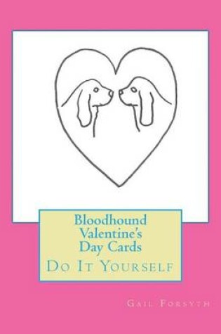 Cover of Bloodhound Valentine's Day Cards