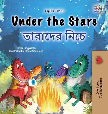 Book cover for Under the Stars (English Bengali Bilingual Kids Book)
