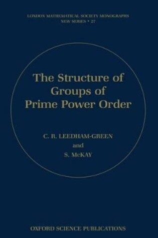 Cover of The Structure of Groups of Prime Power Order