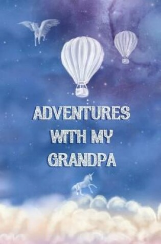 Cover of Adventures with my Grandpa