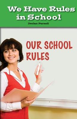 Book cover for We Have Rules in School