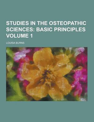 Book cover for Studies in the Osteopathic Sciences Volume 1