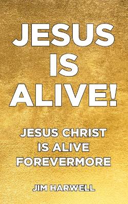 Book cover for Jesus is Alive!