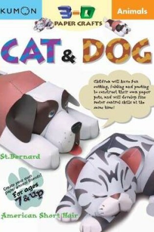 Cover of 3D Craft: Animals: Cat & Dog