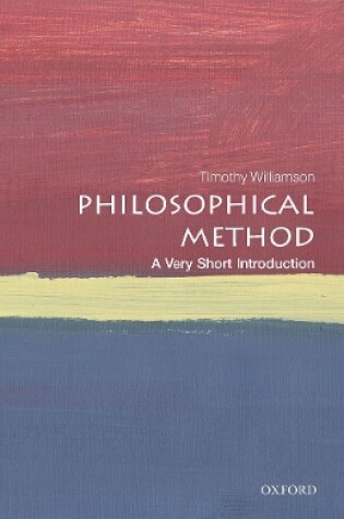 Cover of Philosophical Method: A Very Short Introduction