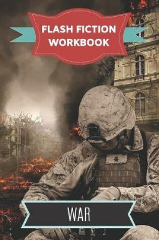 Cover of Flash Fiction Workbook War