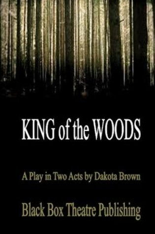 Cover of King of the Woods