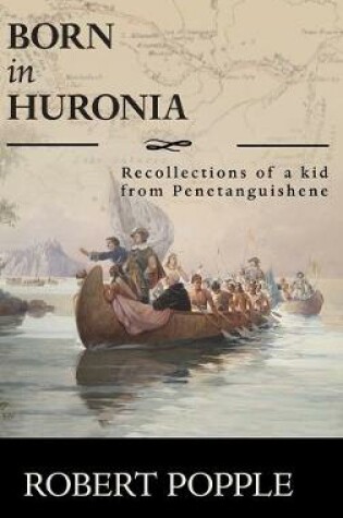 Cover of Born In Huronia