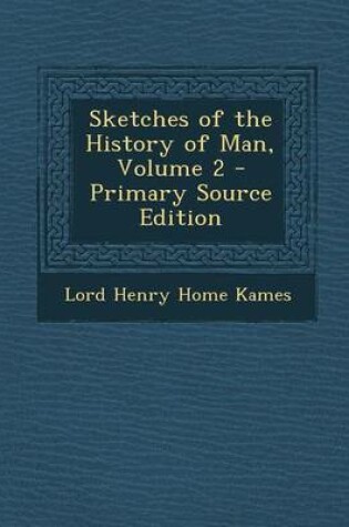 Cover of Sketches of the History of Man, Volume 2