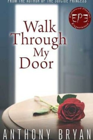 Cover of Walk Through My Door