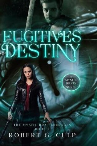 Cover of Fugitives Of Destiny