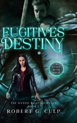 Book cover for Fugitives Of Destiny