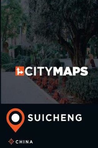 Cover of City Maps Suicheng China