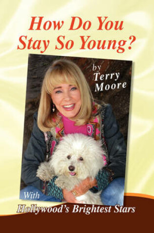 Cover of How Do You Stay So Young