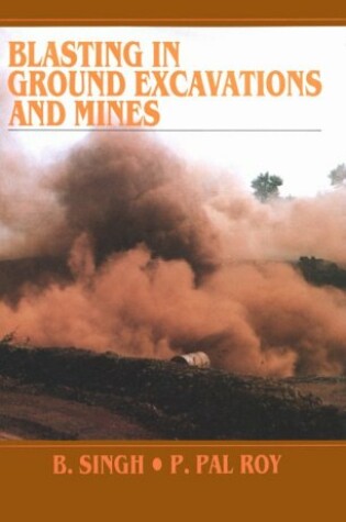 Cover of Blasting in Ground Excavations and Mines