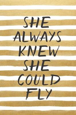 Book cover for She Always Knew She Could Fly