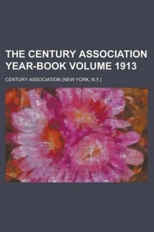 Cover of The Century Association Year-Book Volume 1913