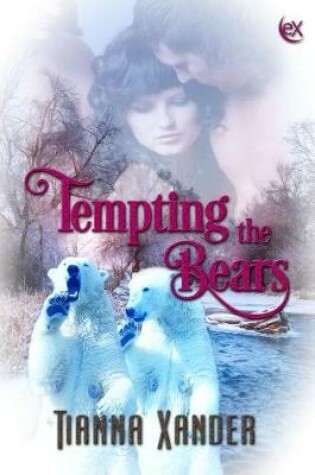 Cover of Tempting the Bears