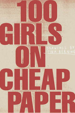 Cover of 100 Girls on Cheap Paper