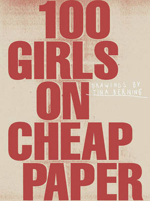 Book cover for 100 Girls on Cheap Paper