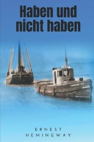 Cover of Haben und nicht haben
