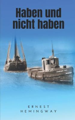 Book cover for Haben und nicht haben