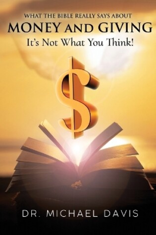 Cover of What the bible really says about Money and Giving