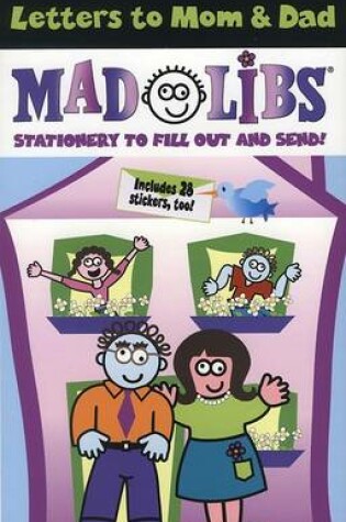 Cover of Letters to Mom & Dad Mad Libs