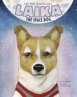 Book cover for Laika the Space Dog