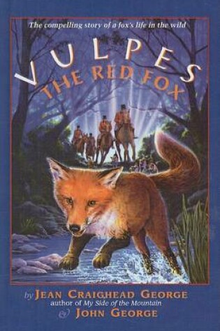Cover of Vulpes the Red Fox