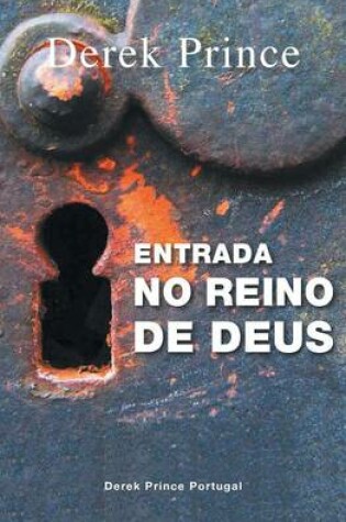 Cover of Entrance Into God's Kingdom - PORTUGUESE