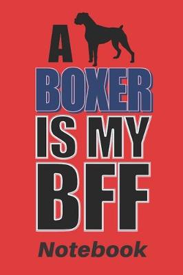 Book cover for A boxer is my BFF