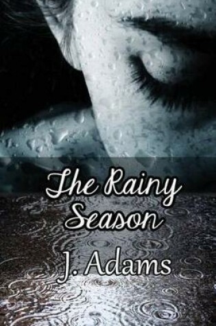 Cover of The Rainy Season