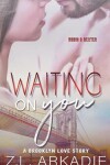 Book cover for Waiting On You