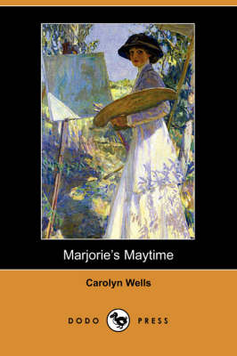 Book cover for Marjorie's Maytime (Dodo Press)