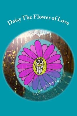 Cover of Daisy The Flower of Love