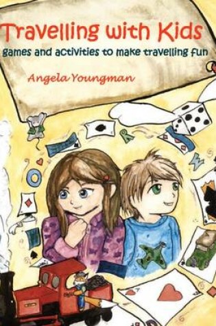 Cover of Travelling with Kids