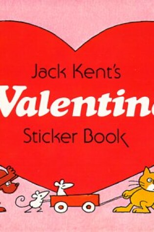 Cover of Jack Kent's Valentine Sticker Book
