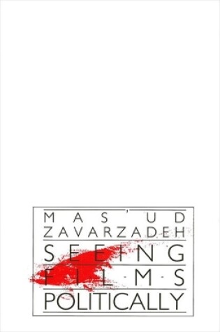 Cover of Seeing Films Politically