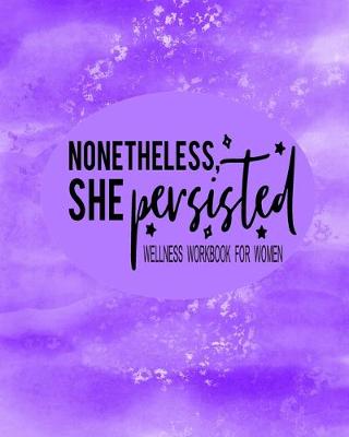 Book cover for None The Less She Persisted