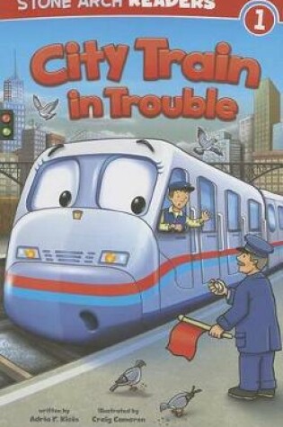 Cover of City Train in Trouble