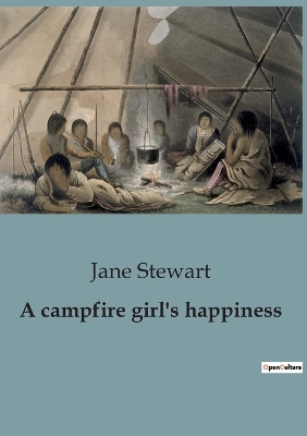 Book cover for A campfire girl's happiness