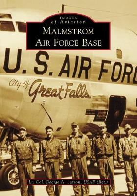 Book cover for Malmstrom Air Force Base