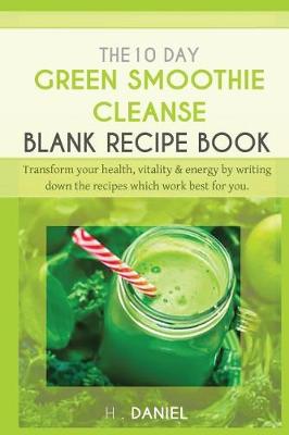 Book cover for The 10 Day Green Smoothie Cleanse