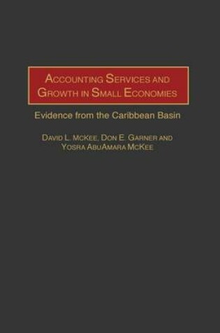 Cover of Accounting Services and Growth in Small Economies