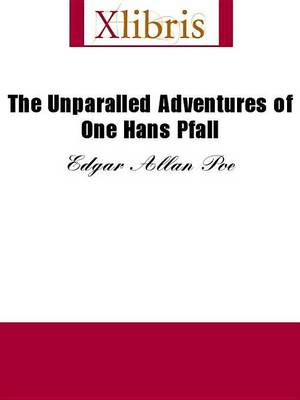 Book cover for The Unparalled Adventures of One Hans Pfall