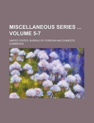 Book cover for Miscellaneous Series Volume 5-7