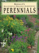 Book cover for Rodale's Successful Organic Gardening - Perennials