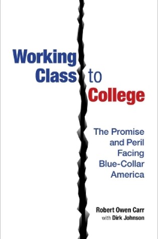 Cover of Working Class to College