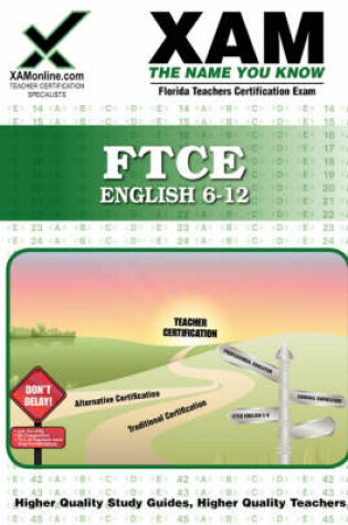 Cover of FTCE English 6-12 Teacher Certification Test Prep Study Guide